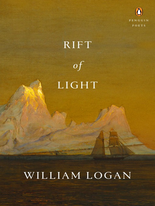 Title details for Rift of Light by William Logan - Available